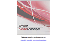 Tablet Screenshot of embermediamanager.org
